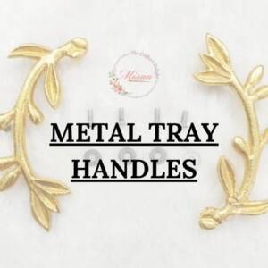 Metal Tray Handles